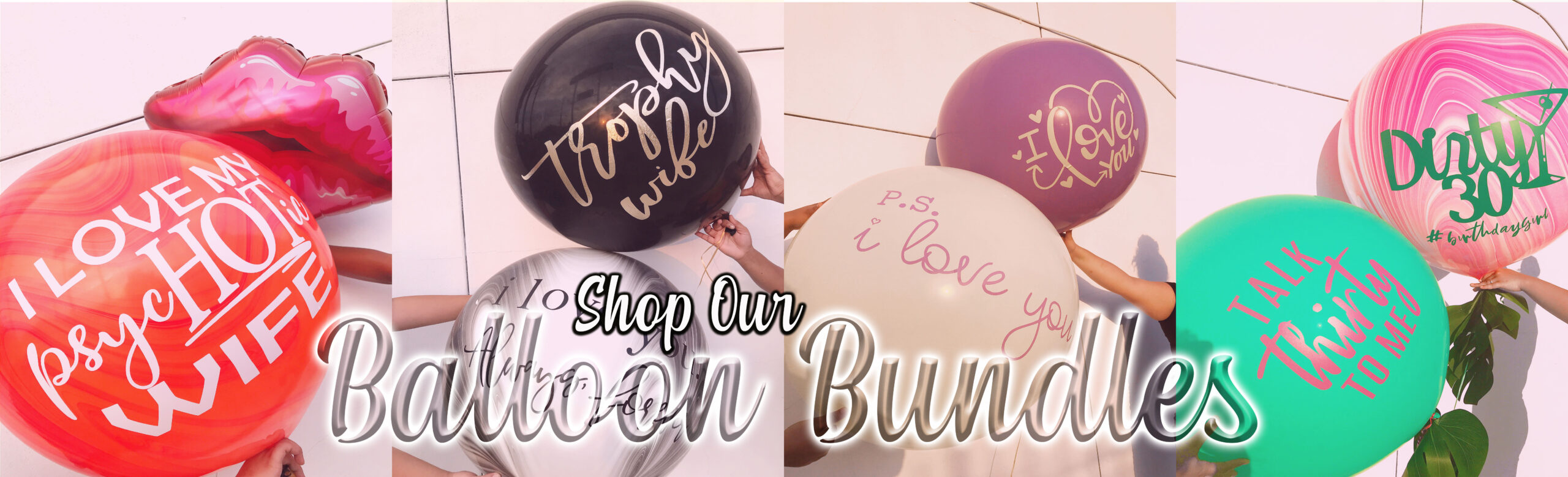 Shop Our Balloon Bundles